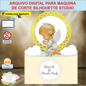 ARQUIVO de Corte Topo de Bolo Batizado Eucaristia Anjinho - 22