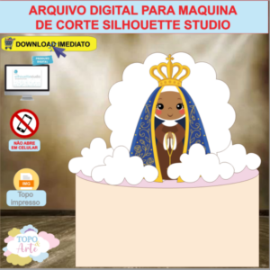 ARQUIVO de Corte Topo de Bolo Batizado Eucaristia Nossa Senhora Aparecida - 02