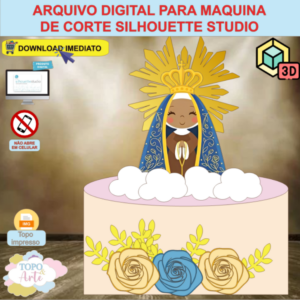 ARQUIVO de Corte Topo de Bolo Batizado Eucaristia Nossa Senhora Aparecida com Flor 3D - 01