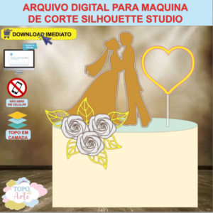 ARQUIVO de Corte Topo de Bolo Dia dos Namorados Casal de Noivos Apaixonados - 14