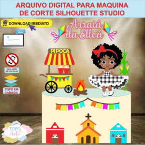 ARQUIVO de Corte Topo de Bolo Festa Junina Menina - 09