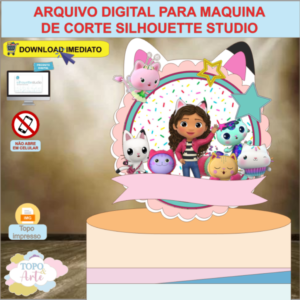 ARQUIVO de Corte Topo de Bolo A Casa Magica de Gabby - 02