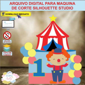 ARQUIVO de Corte Topo de Bolo Circo Palhacinho - 11