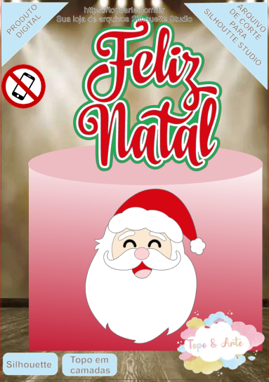 ARQUIVO de Corte Topo de Bolo Papai Noel de Natal- 28