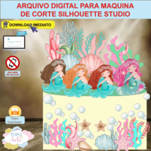 ARQUIVO de Corte Topo de Bolo Sereia - 1