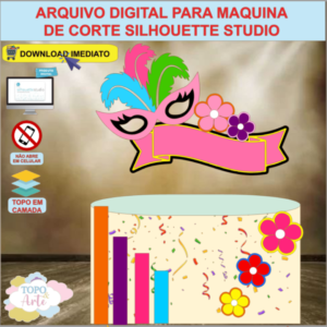 ARQUIVO de Corte Topo de Bolo Carnaval Baile de Mascara - 05