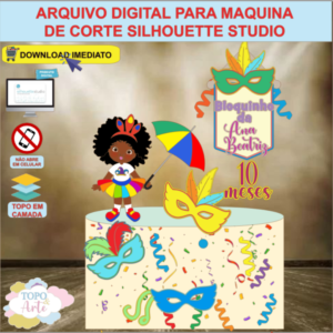 ARQUIVO de Corte Topo de Bolo Carnaval Menina Afro - 09