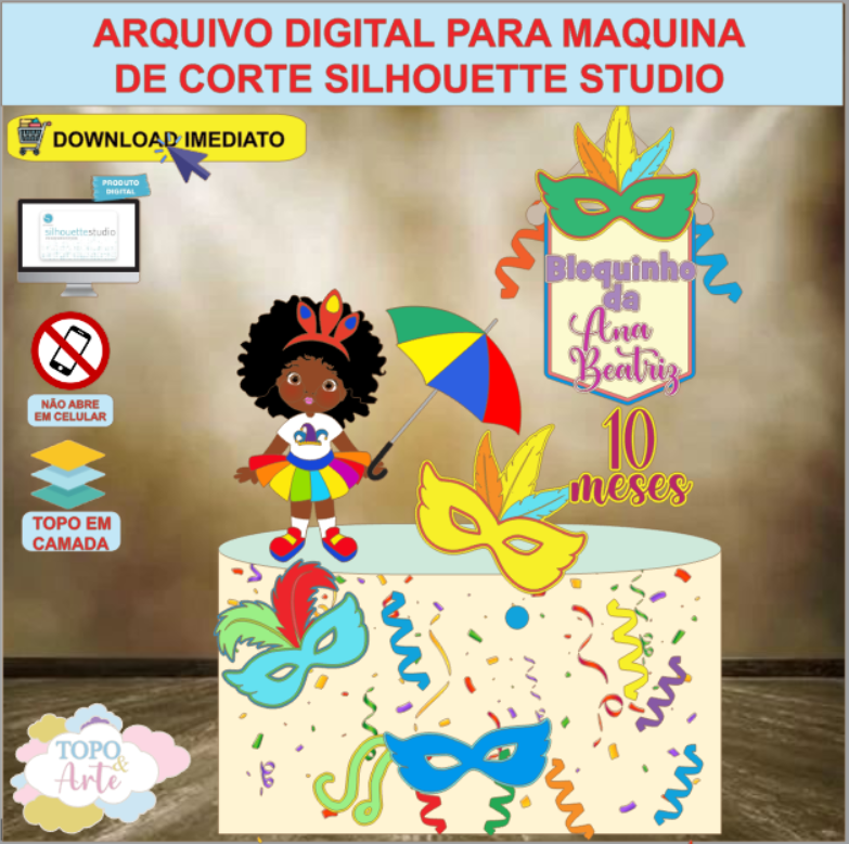 ARQUIVO de Corte Topo de Bolo Carnaval Menina Afro - 09
