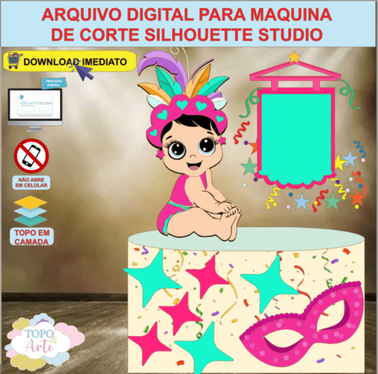 ARQUIVO de Corte Topo de Bolo Carnaval Bebe Menina - 32