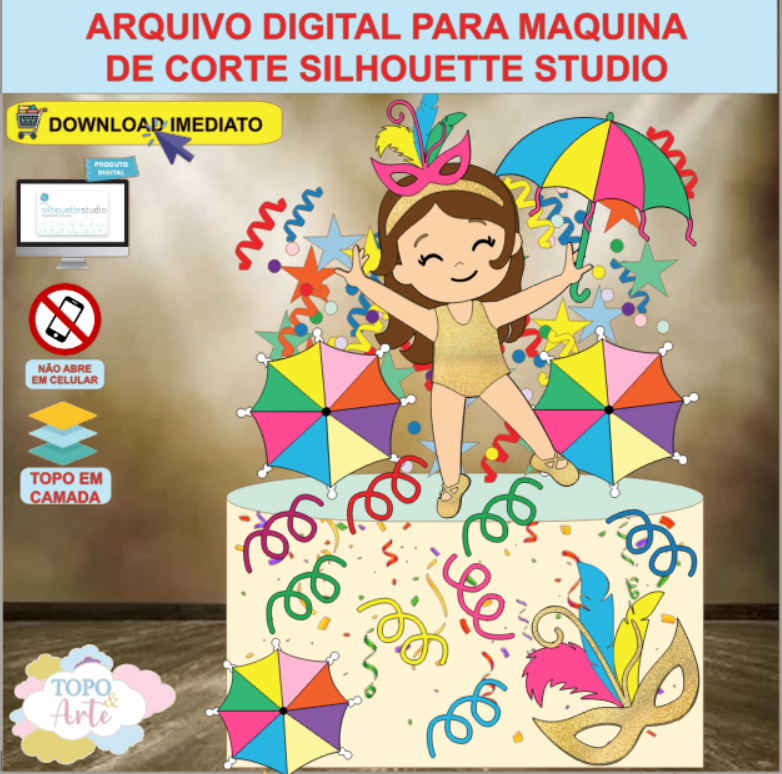 ARQUIVO de Corte Topo de Bolo Carnaval Menina Folia - 21