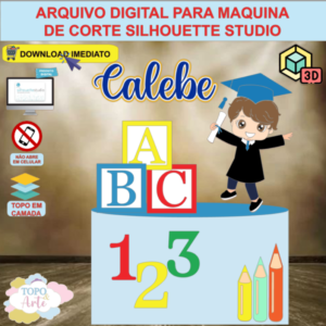 ARQUIVO de Corte Topo de Bolo ABC Formatura Menino com Cubo 3D - 29