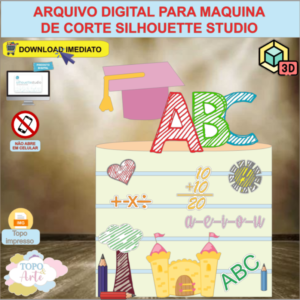 ARQUIVO de Corte Topo de Bolo ABC Formatura Rabisco com Lapis e Capelo 3D - 26