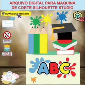 ARQUIVO de Corte Topo de Bolo ABC Formatura com Livro Lapis e Capelo 3D - 23