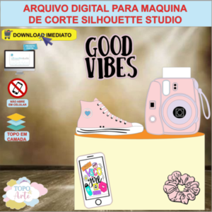 ARQUIVO de Corte Topo de Bolo Good Vibes - 02