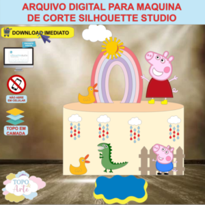 ARQUIVO de Corte Topo de Bolo Peppa Pig - 09