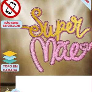 ARQUIVO de Corte Topo de Bolo Dia das Maes - 34