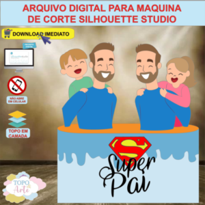 ARQUIVO de Corte Topo de Bolo Feliz Dia dos Pais - 13