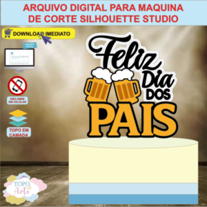 ARQUIVO de Corte Topo de Bolo Feliz Dia dos Pais - 08