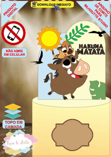 ARQUIVO de Corte Topo de Bolo Simba Rei Leao Timão e Bumba- 07