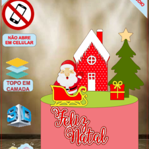 ARQUIVO de Corte Topo de Bolo Papai Noel de Natal com Treno e Caixas 3D - 114