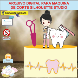 ARQUIVO de Corte Topo de Bolo Profissao Dentista - 01