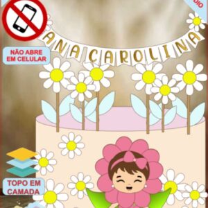 ARQUIVO de Corte Topo de Bolo  Menina Margarida Primavera - 01