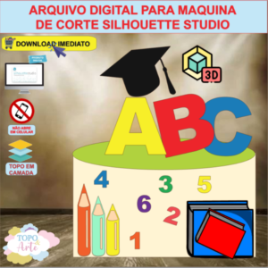 ARQUIVO de Corte Topo de Bolo ABC Formatura com Livro e Capelo 3D - 44