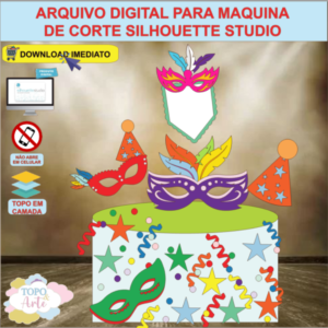 ARQUIVO de Corte Topo de Bolo Carnaval Baile de Mascara - 49