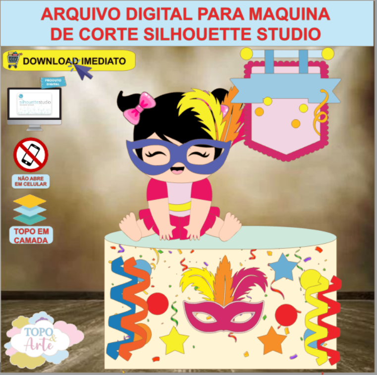 ARQUIVO de Corte Topo de Bolo Carnaval Bebe Menina - 50