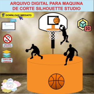 ARQUIVO de Corte Topo de Bolo Esporte Basquete com Cesta 3D - 05