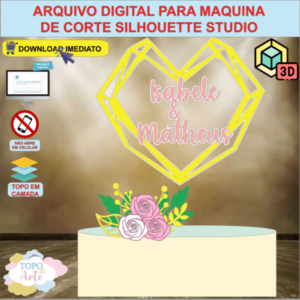 ARQUIVO de Corte Topo de Bolo Coracao Lapidado Vazado com Flor 3D - 03