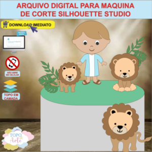 ARQUIVO de Corte Topo de Bolo Daniel na Cova dos Leoes - 02