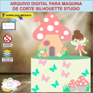 ARQUIVO de Corte Topo de Bolo Fada Fadinha - 14