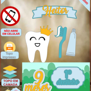 ARQUIVO de Corte Topo de Bolo Dente Meu Primeiro Dentinho - 08