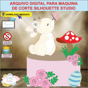 ARQUIVO de Corte Topo de Bolo Coelho da Pascoa - 41